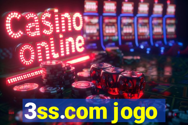 3ss.com jogo