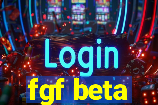 fgf beta