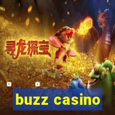 buzz casino