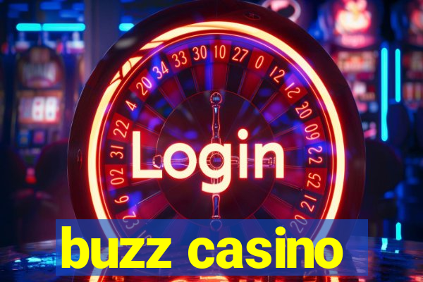 buzz casino