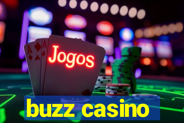 buzz casino