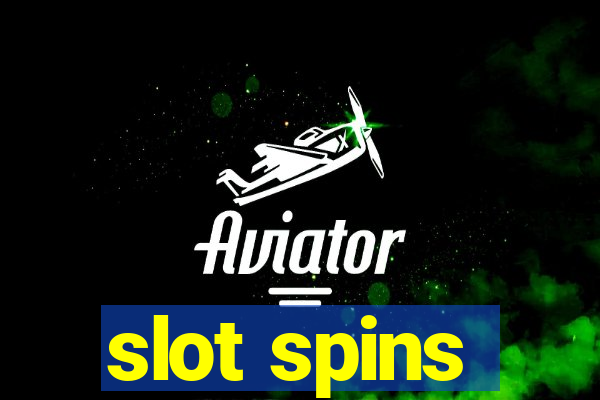 slot spins