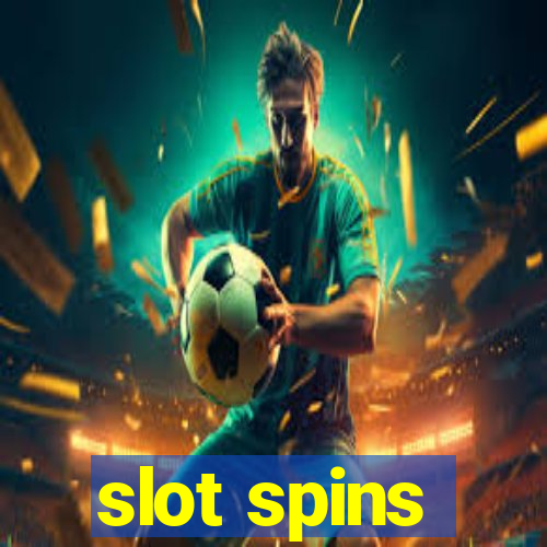 slot spins