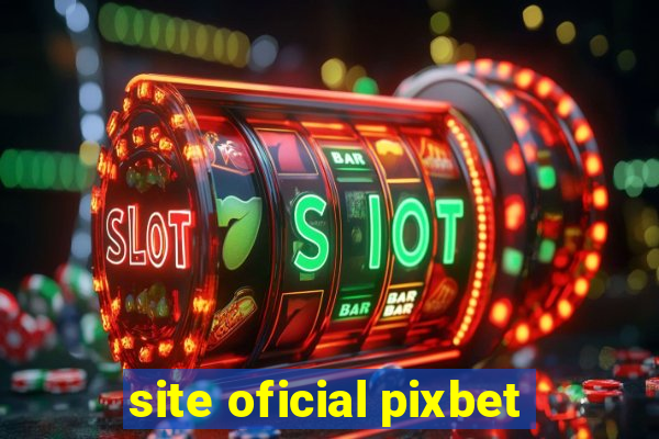 site oficial pixbet