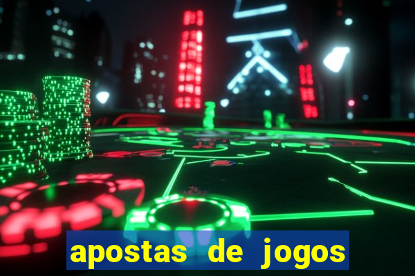 apostas de jogos de futebol