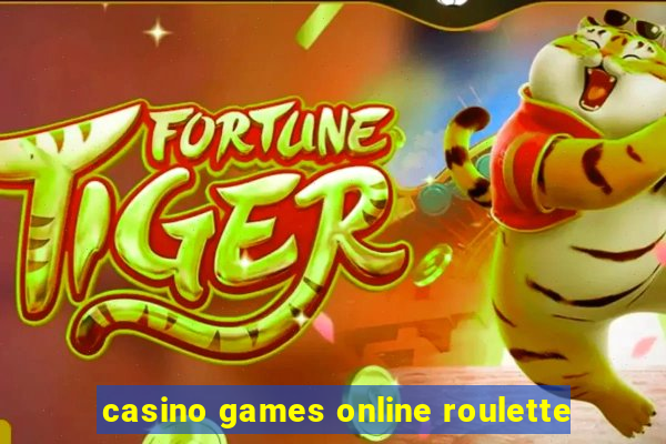 casino games online roulette