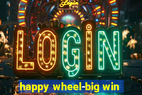 happy wheel-big win