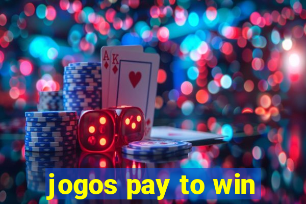 jogos pay to win