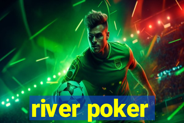 river poker