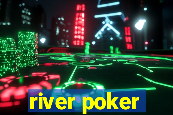 river poker