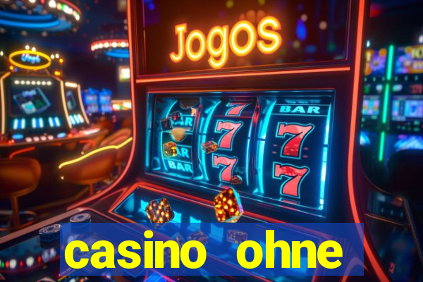 casino ohne einzahlung spielen