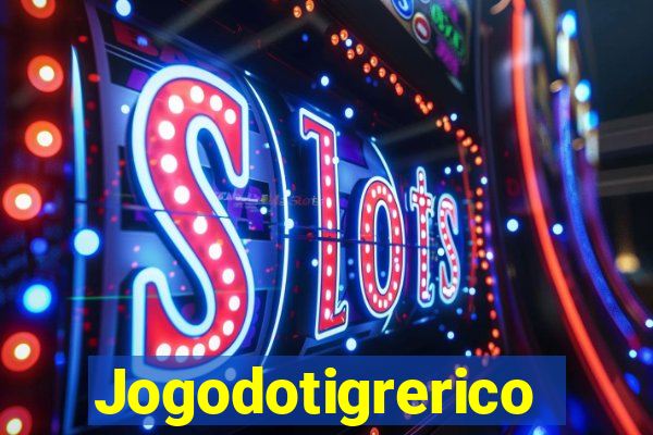 Jogodotigrerico