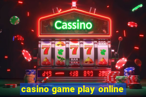 casino game play online