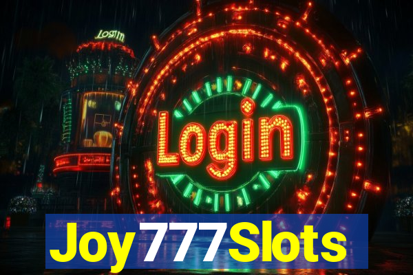 Joy777Slots