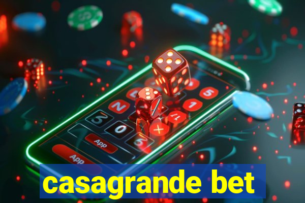 casagrande bet