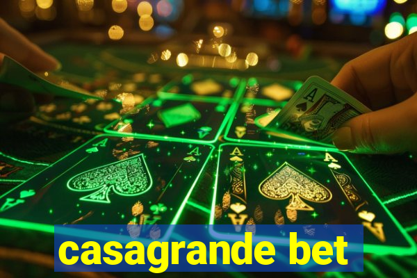 casagrande bet