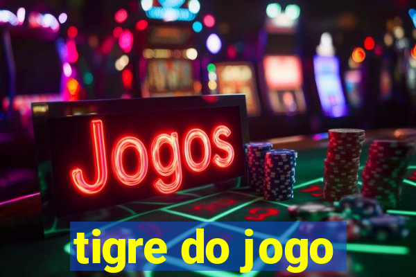 tigre do jogo