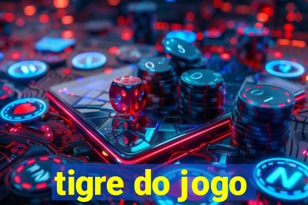 tigre do jogo