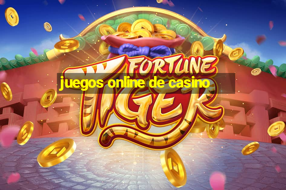 juegos online de casino