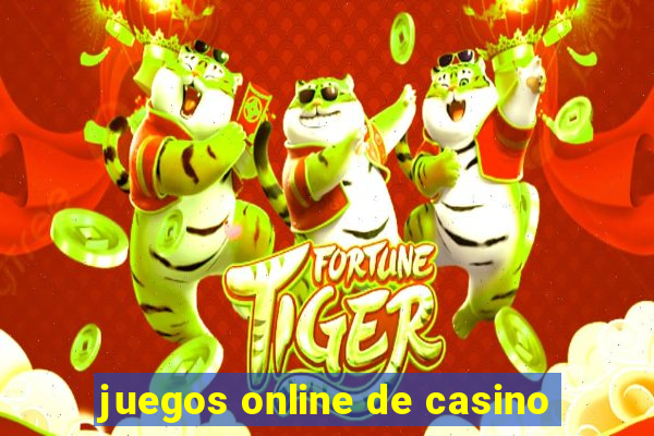 juegos online de casino