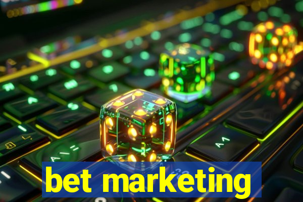 bet marketing