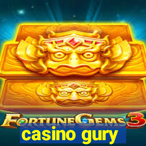 casino gury