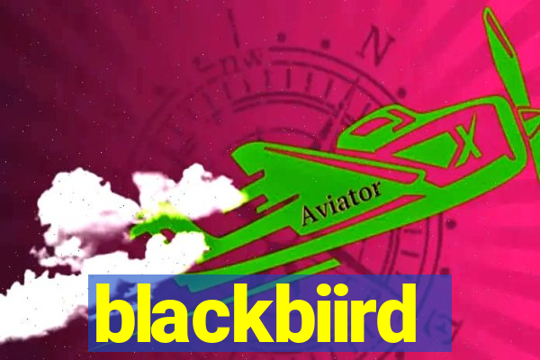 blackbiird