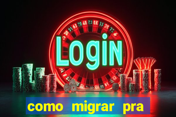 como migrar pra tim beta