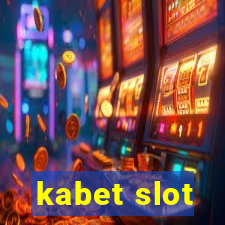 kabet slot