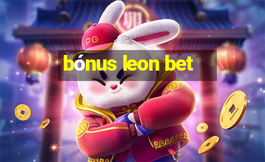 bónus leon bet