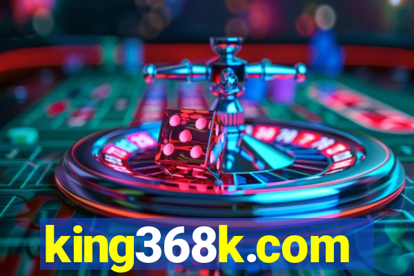 king368k.com