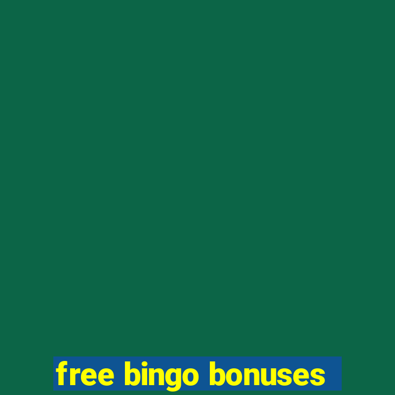 free bingo bonuses