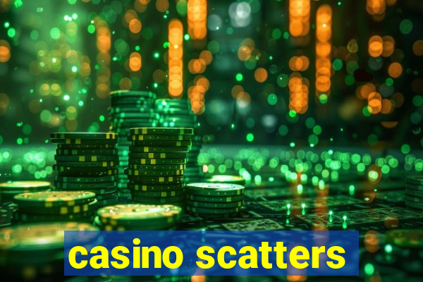 casino scatters