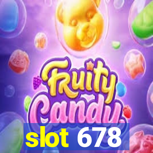 slot 678