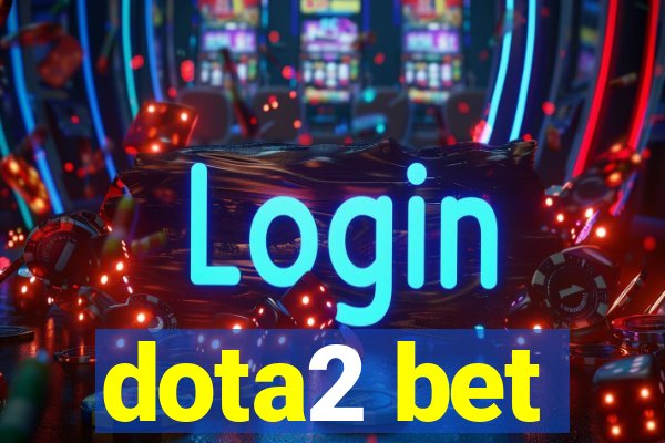 dota2 bet