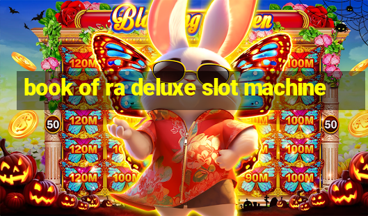 book of ra deluxe slot machine