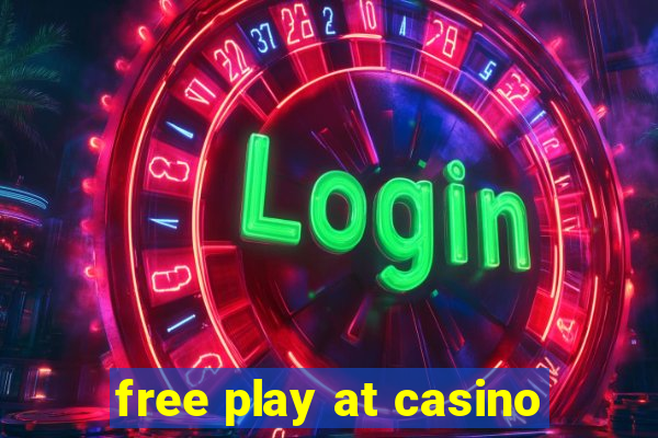 free play at casino