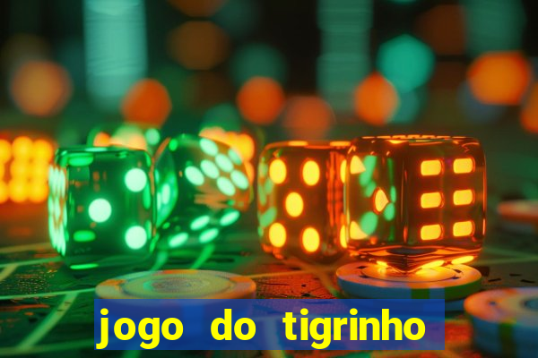 jogo do tigrinho é furada