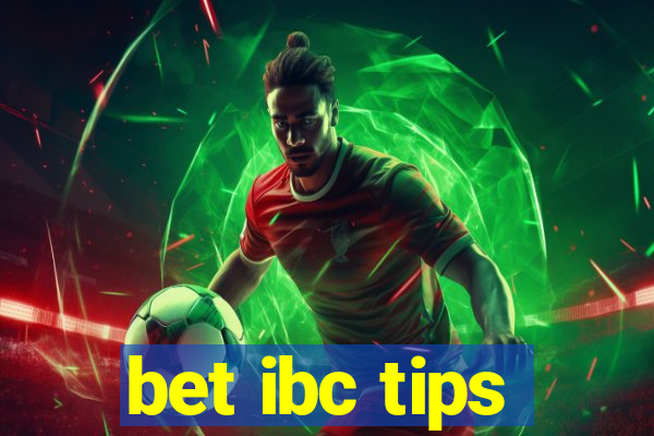 bet ibc tips