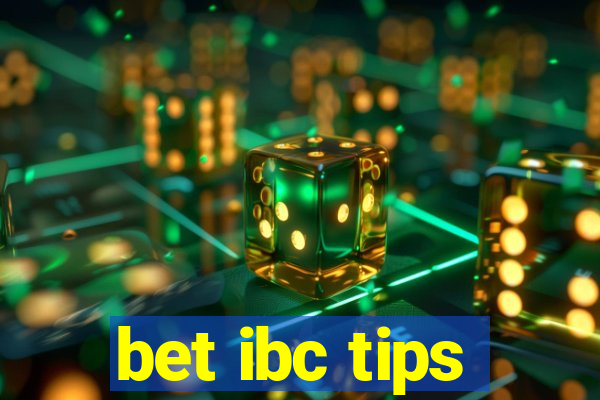 bet ibc tips