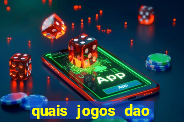 quais jogos dao mais dinheiro