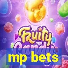 mp bets