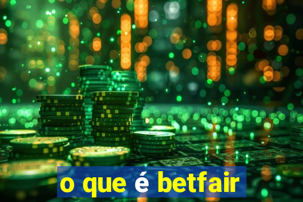 o que é betfair