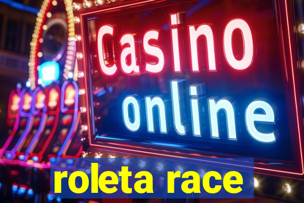 roleta race