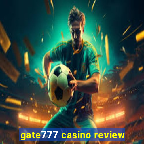 gate777 casino review