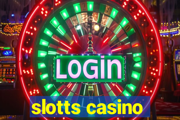 slotts casino