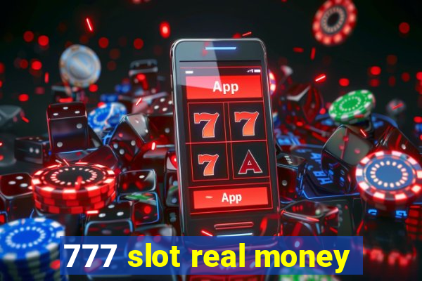 777 slot real money