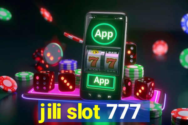 jili slot 777