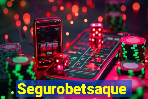 Segurobetsaque