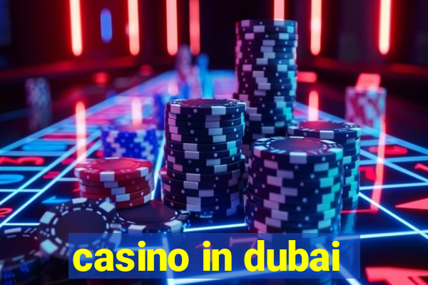 casino in dubai